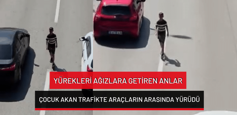 Bursa’da yürekleri ağızlara getiren anlar: Çocuk akan trafikte araçların arasında yürüdü