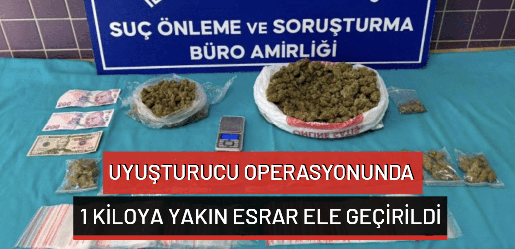 Bursa’da uyuşturucu operasyonunda 1 kiloya yakın esrar ele geçirildi