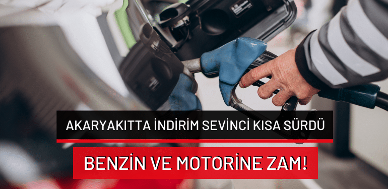 Benzin ve motorine zam pompaya yansıdı… İşte güncel akaryakıt fiyatları