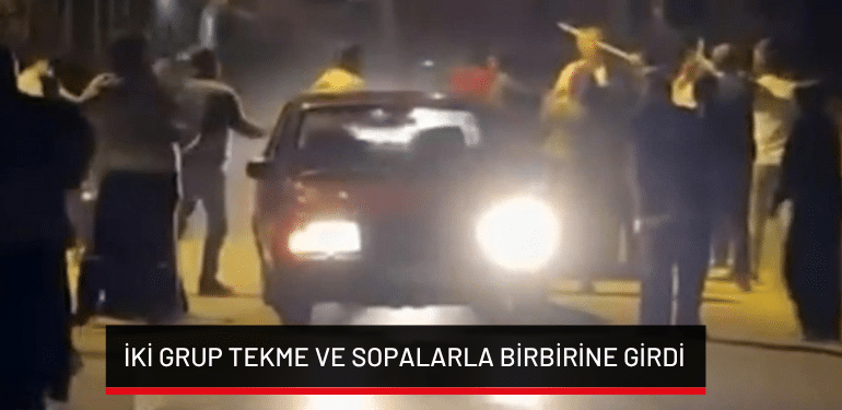 Bursa’da iki grup tekme ve sopalarla birbirine girdi