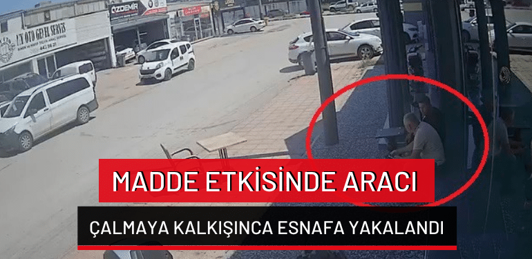 Bursa’da madde etkisinde aracı çalmaya kalkışınca esnafa yakalandı