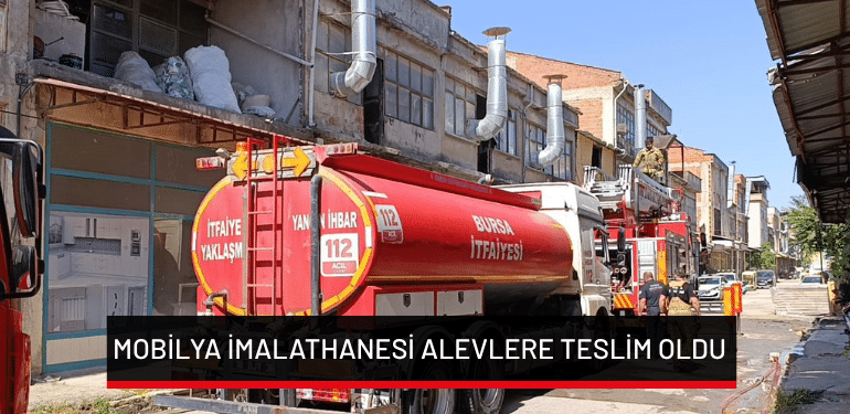 İnegöl’de mobilya imalathanesi alevlere teslim oldu