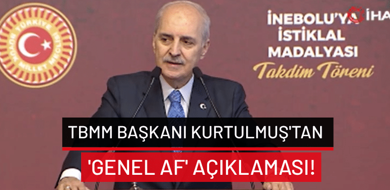 TBMM Başkanı Kurtulmuş’tan ‘genel af’ açıklaması! 