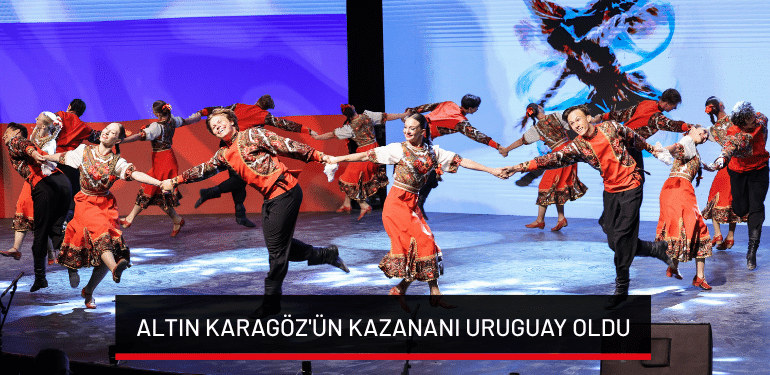 Altın Karagöz’ün kazananı Uruguay oldu