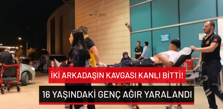 İnegöl’de iki arkadaşın kavgası kanlı bitti! 16 yaşındaki genç ağır yaralandı
