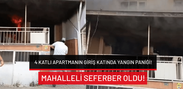 Bursa’da 4 katlı apartmanın giriş katında yangın: Mahalleli seferber oldu!