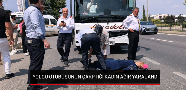 Bursa’da yolcu otobüsünün çarptığı kadın ağır yaralandı