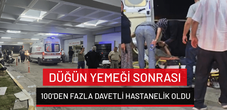 Bursa’da düğün yemeği sonrası 100’den fazla davetli hastanelik oldu