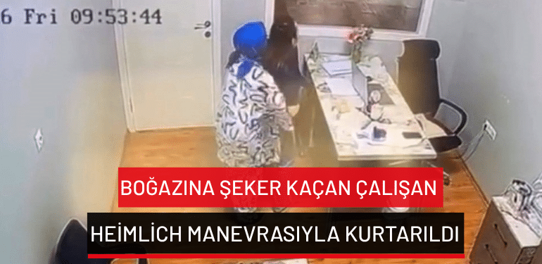 Bursa’da boğazına şeker kaçan çalışan Heimlich manevrasıyla kurtarıldı