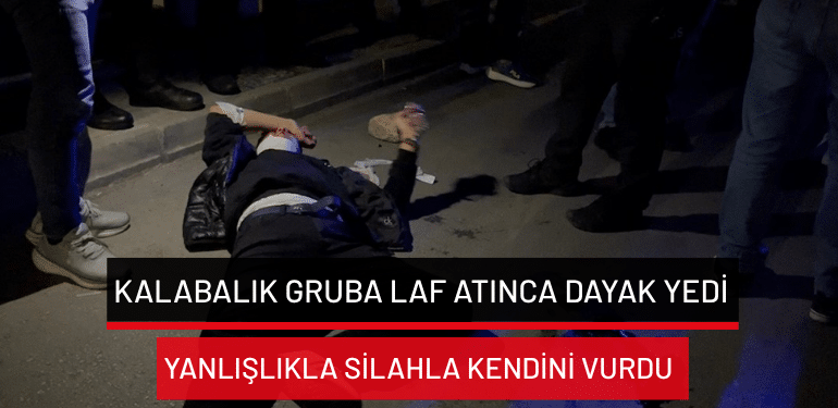 Bursa’da kalabalık gruba laf atınca dayak yedi… Yanlışlıkla silahla kendini vurdu