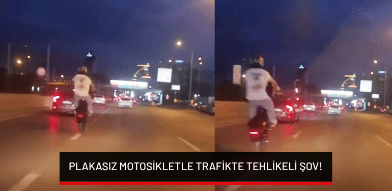 Bursa’da plakasız motosikletle trafikte tehlikeli şov!