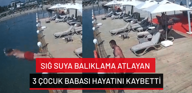 Antalya’da sığ suya balıklama atlayan 3 çocuk babası hayatını kaybetti