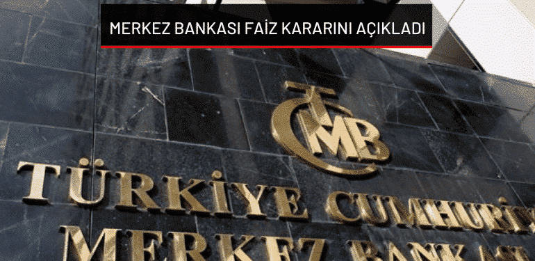 Merkez Bankası faiz kararını açıkladı!