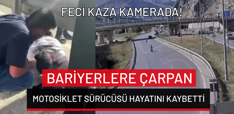 Amasya’da bariyerlere çarpan motosiklet sürücüsü hayatını kaybetti: Feci kaza kamerada!