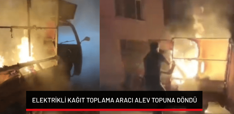 Bursa’da elektrikli kağıt toplama aracı alev topuna döndü