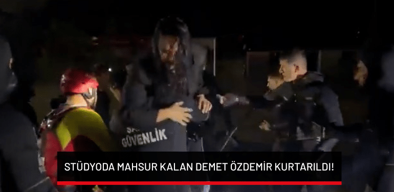 İstanbul’da stüdyoda mahsur kalan Demet Özdemir kurtarıldı!