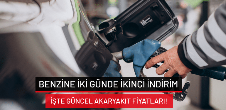 Benzine iki günde ikinci indirim: İşte güncel akaryakıt fiyatları!