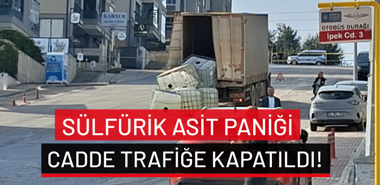 Bursa’da sülfürik asit paniği: Cadde trafiğe kapatıldı!