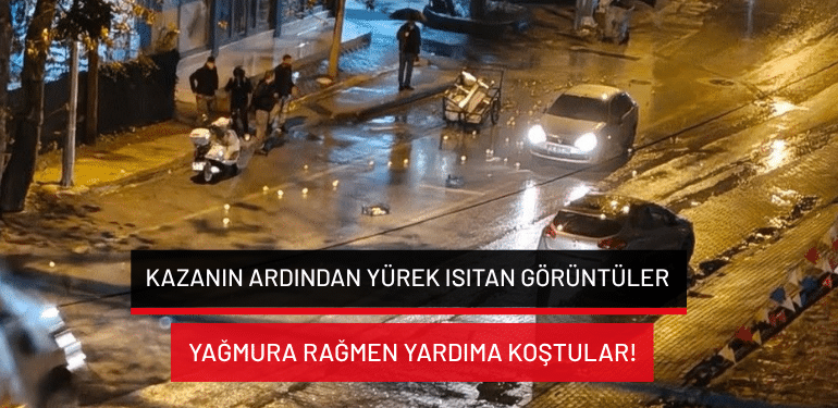 Bursa’da kazanın ardından yürek ısıtan görüntüler: Yağmura rağmen yardıma koştular!